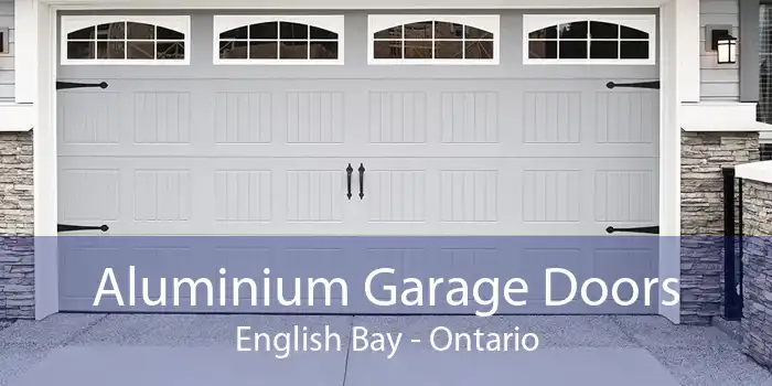 Aluminium Garage Doors English Bay - Ontario