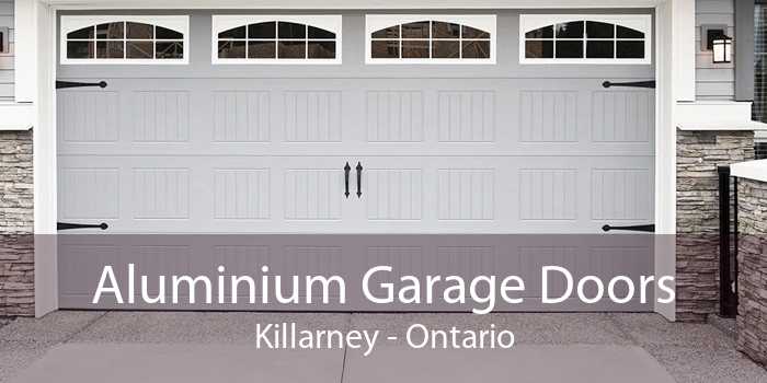 Aluminium Garage Doors Killarney - Ontario