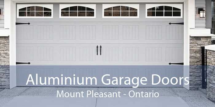 Aluminium Garage Doors Mount Pleasant - Ontario