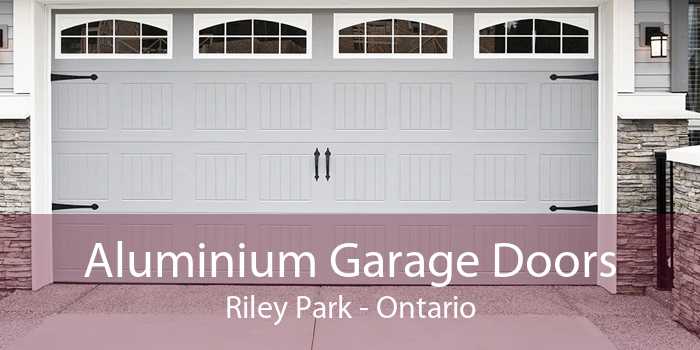 Aluminium Garage Doors Riley Park - Ontario