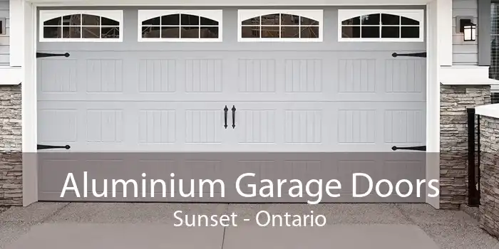 Aluminium Garage Doors Sunset - Ontario