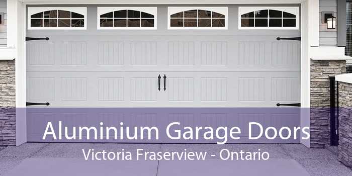 Aluminium Garage Doors Victoria Fraserview - Ontario