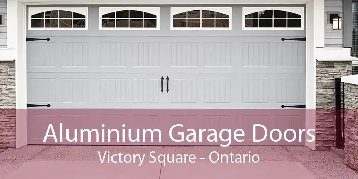 Aluminium Garage Doors Victory Square - Ontario