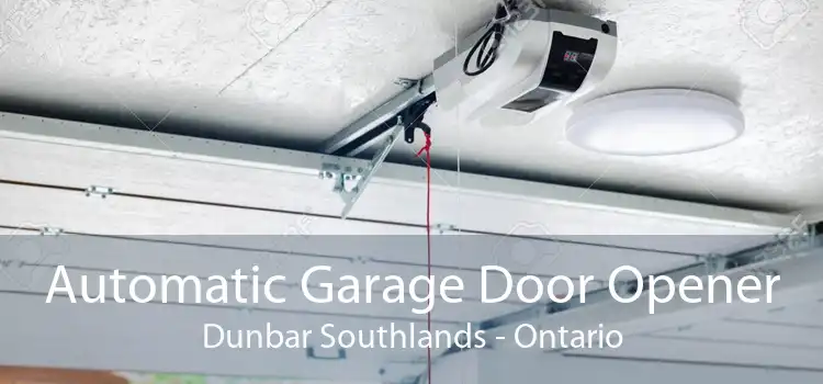 Automatic Garage Door Opener Dunbar Southlands - Ontario