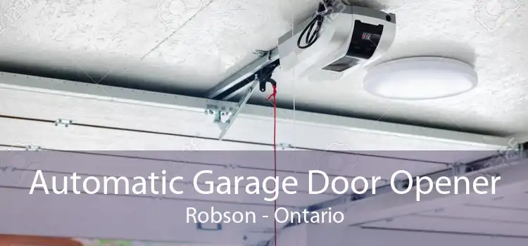 Automatic Garage Door Opener Robson - Ontario