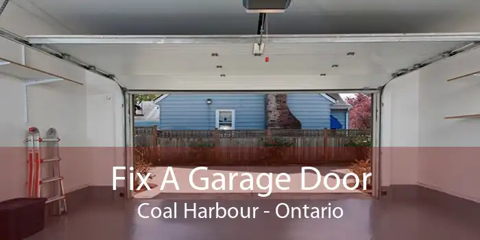 Fix A Garage Door Coal Harbour - Ontario