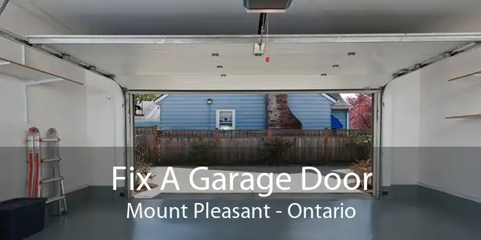 Fix A Garage Door Mount Pleasant - Ontario