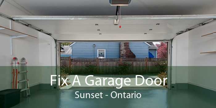 Fix A Garage Door Sunset - Ontario