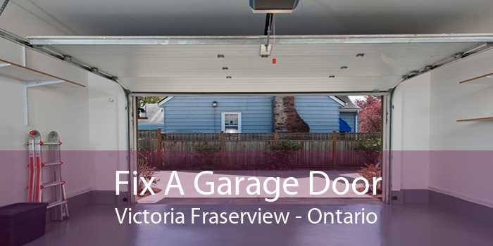 Fix A Garage Door Victoria Fraserview - Ontario