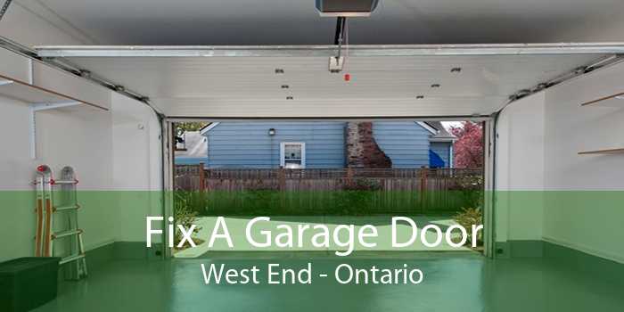 Fix A Garage Door West End - Ontario