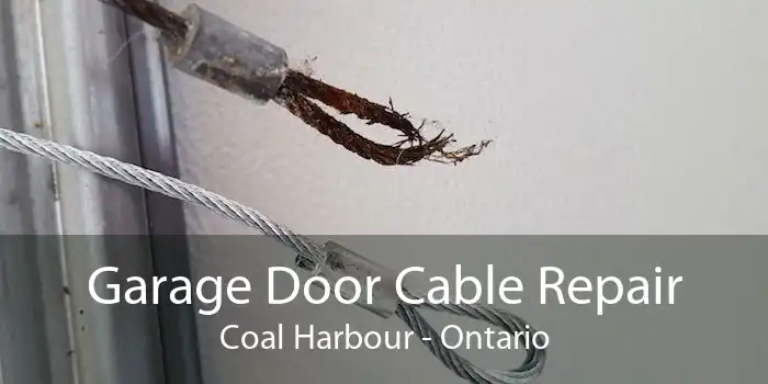 Garage Door Cable Repair Coal Harbour - Ontario