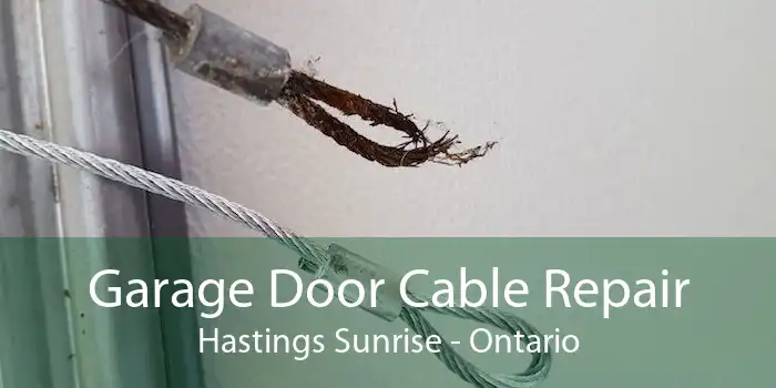 Garage Door Cable Repair Hastings Sunrise - Ontario