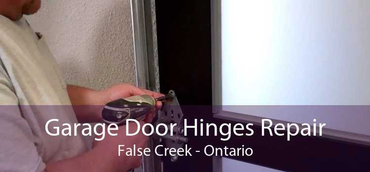 Garage Door Hinges Repair False Creek - Ontario