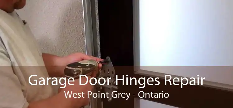 Garage Door Hinges Repair West Point Grey - Ontario