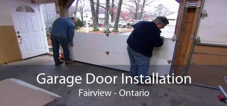 Garage Door Installation Fairview - Ontario