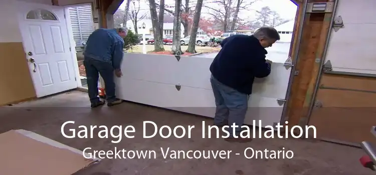 Garage Door Installation Greektown Vancouver - Ontario