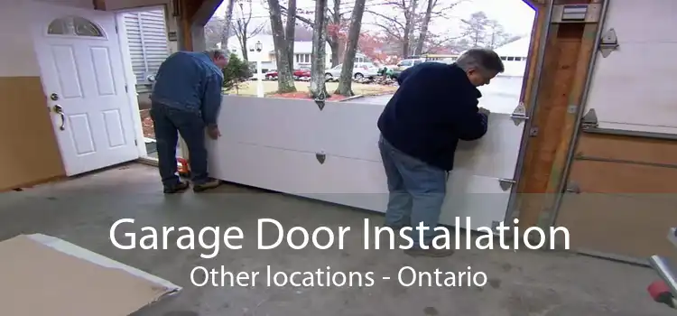 Garage Door Installation Other locations - Ontario