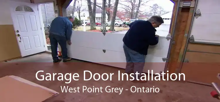 Garage Door Installation West Point Grey - Ontario