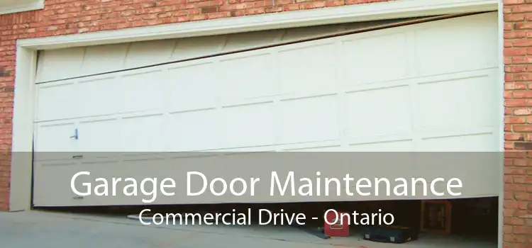 Garage Door Maintenance Commercial Drive - Ontario