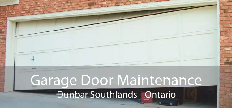 Garage Door Maintenance Dunbar Southlands - Ontario