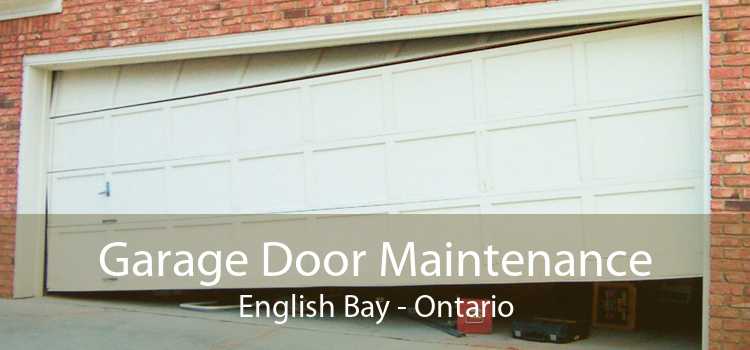 Garage Door Maintenance English Bay - Ontario