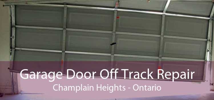 Garage Door Off Track Repair Champlain Heights - Ontario