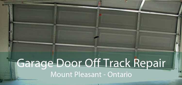 Garage Door Off Track Repair Mount Pleasant - Ontario