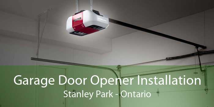 Garage Door Opener Installation Stanley Park - Ontario