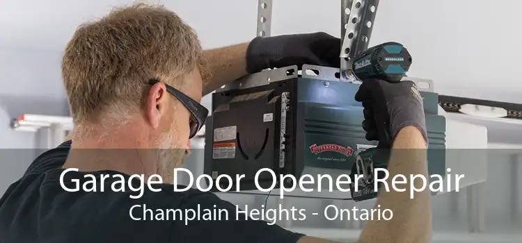 Garage Door Opener Repair Champlain Heights - Ontario