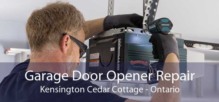 Garage Door Opener Repair Kensington Cedar Cottage - Ontario