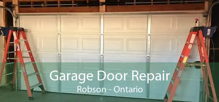 Garage Door Repair Robson - Ontario