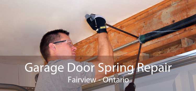 Garage Door Spring Repair Fairview - Ontario