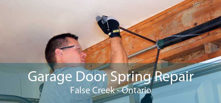 Garage Door Spring Repair False Creek - Ontario