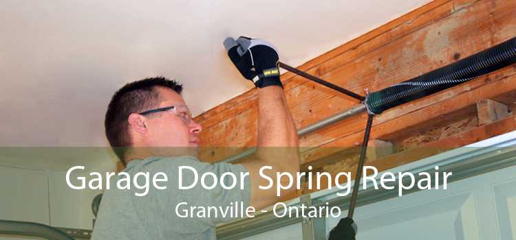 Garage Door Spring Repair Granville - Ontario