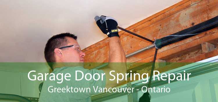 Garage Door Spring Repair Greektown Vancouver - Ontario