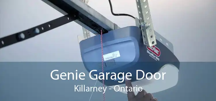Genie Garage Door Killarney - Ontario