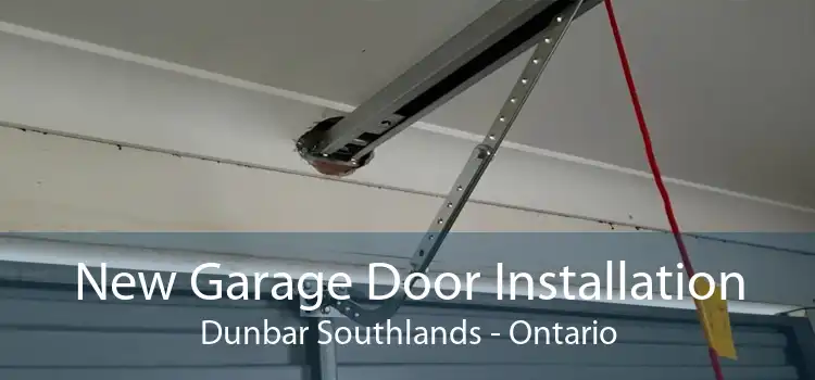 New Garage Door Installation Dunbar Southlands - Ontario