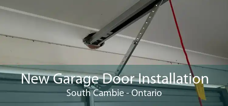 New Garage Door Installation South Cambie - Ontario