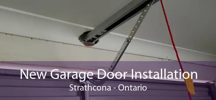 New Garage Door Installation Strathcona - Ontario