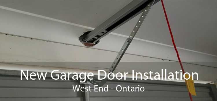 New Garage Door Installation West End - Ontario