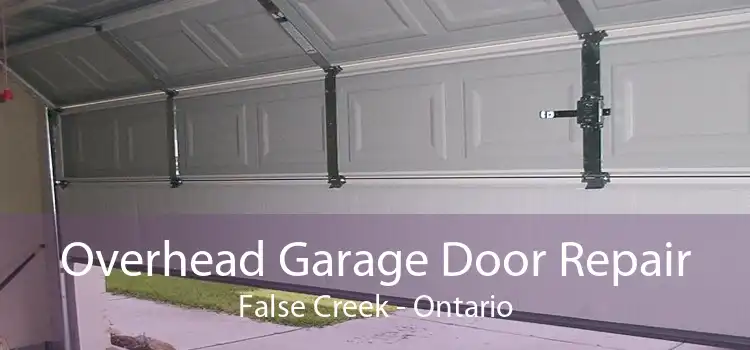 Overhead Garage Door Repair False Creek - Ontario