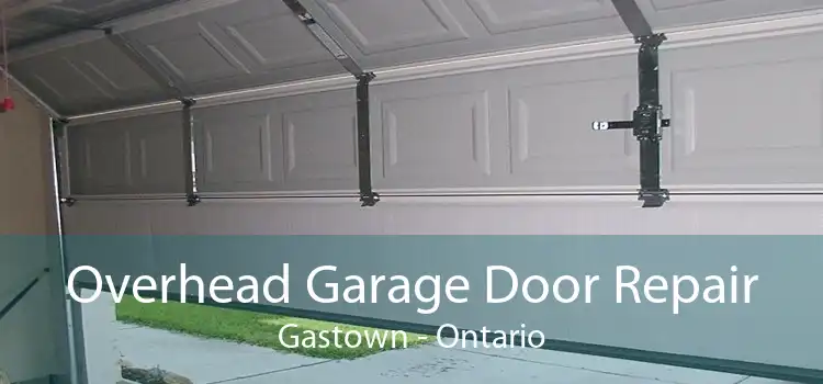 Overhead Garage Door Repair Gastown - Ontario
