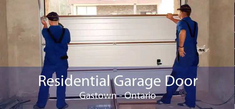 Residential Garage Door Gastown - Ontario