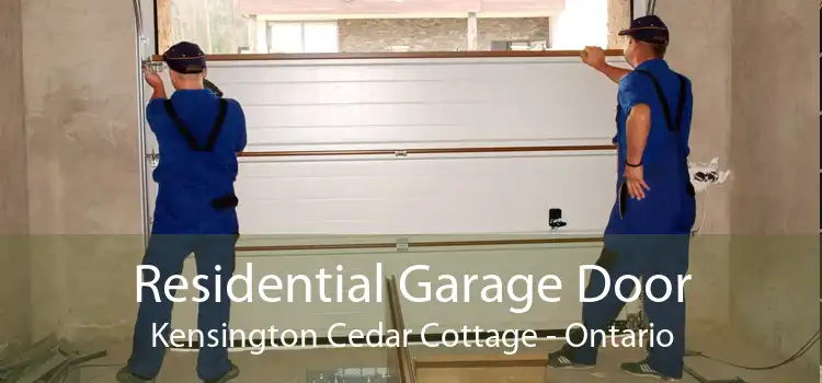 Residential Garage Door Kensington Cedar Cottage - Ontario