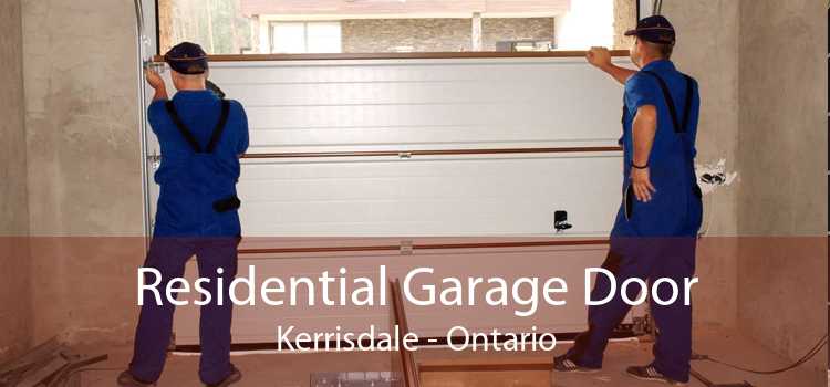 Residential Garage Door Kerrisdale - Ontario