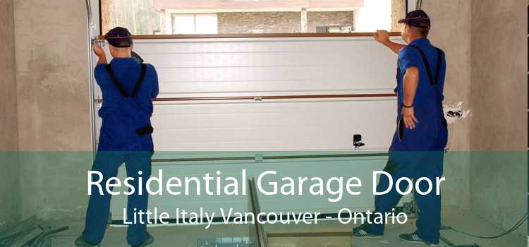 Residential Garage Door Little Italy Vancouver - Ontario