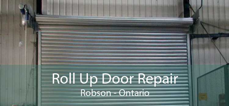 Roll Up Door Repair Robson - Ontario