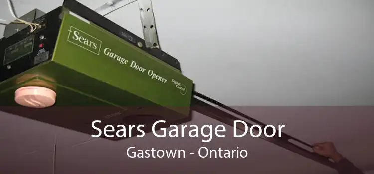 Sears Garage Door Gastown - Ontario
