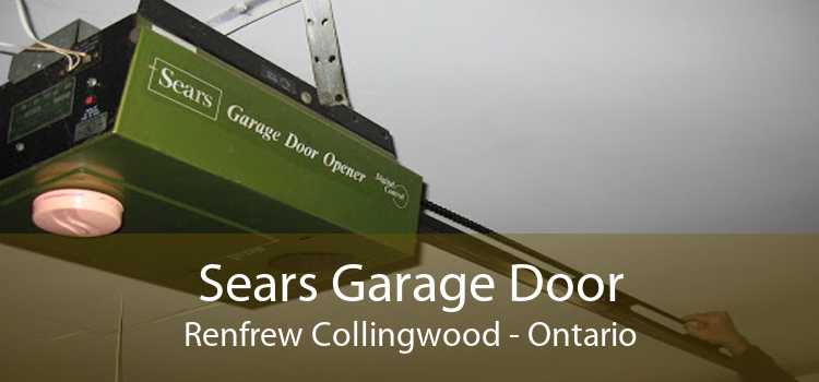 Sears Garage Door Renfrew Collingwood - Ontario