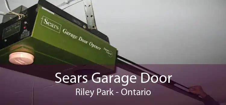 Sears Garage Door Riley Park - Ontario